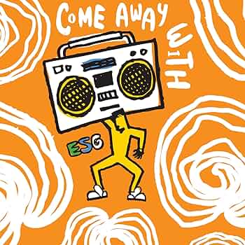 洋楽 ESG / Come Away With ESG [2LP] 81CLuXrr-HL._UF350,350_QL80_.jpg